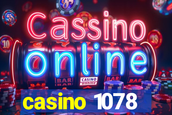 casino 1078